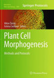 Plant Cell Morphogenesis: Methods and Protocols by Viktor Zarsky 9781493960323