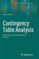 Contingency Table Analysis: Methods and Implementation Using R by Maria Kateri 9781493939596
