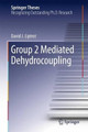 Group 2 Mediated Dehydrocoupling by David J Liptrot 9783319210353