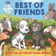 RSPCA Buttercup Farm Friends: Best of Friends by  9781789052695