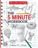 How to Draw Cool Stuff: The 5 Minute Workbook by Catherine V Holmes 9781732888845