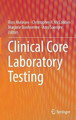 Clinical Core Laboratory Testing by Ross Molinaro 9781489977922
