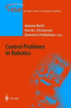 Control Problems in Robotics by Antonio Bicchi 9783642055355