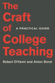 The Craft of College Teaching: A Practical Guide by Robert DiYanni