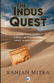 The Indus Quest by Ranjan Mitra 9789356487949