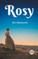 Rosy by Mrs Molesworth 9789360460228