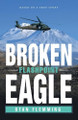 Broken Eagle: Flashpoint by Stan Flemming 9781480814776