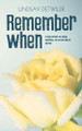 Remember When by Lindsay Detwiler 9781925448856