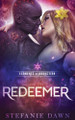 Redeemer by Stefanie Dawn 9781763870505