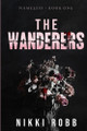 The Wanderers by Robb 9781964036045