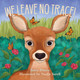 We Leave No Trace! 9781951179373