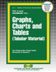 Graphs, Charts and Tables (Tabular Material) by Passbooks 9781799367116