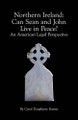 Northern Ireland: Can Sean and John Live in Peace? an American Legal Perspective by Carol Daugherty Rasnic 9781883911553