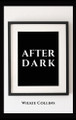After Dark by Wilkie Collins 9782357284845
