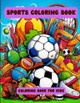Sports Coloring Book: Coloring Book for Kids by A Hazra 9798868922831