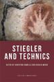 Stiegler and Technics by Christina Howells