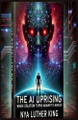 The AI Uprising by Nya Luther King 9788198458841