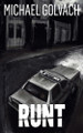 Runt by Michael Golvach 9798890250896