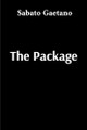 The Package by Sabato Gaetano 9798330566136