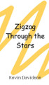 Zigzag Through the Stars by Kevin Davidson 9789908015408