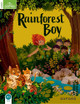 Classic Tales Second Edition: Level 2: Rainforest Boy by  9780194239806