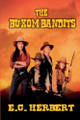 The Buxom Bandits by E C Herbert 9798227756619