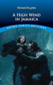 A High Wind in Jamaica by Richard Hughes 9780486854588