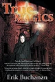 True Magics by Erik Buchanan 9781897492840