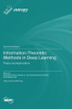 Information-Theoretic Methods in Deep Learning: Theory and Applications by Shuangming Yang 9783725829828