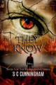 They Know by S C Cunningham 9798227011732