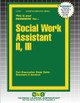 Social Work Assistant II, III by Passbooks 9781799347675