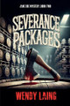 Severance Packages by Wendy Laing 9798230374329