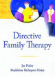 Directive Family Therapy Jay Haley 9780789033567