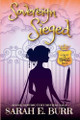 Sovereign Sieged by Sarah E Burr 9798224190645