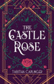 The Castle Rose by Tabitha Caplinger 9781948449236