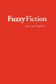 Fuzzy Fiction by Jean-Louis Hippolyte