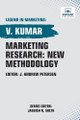 Marketing Research: New Methodology by V Kumar 9781636513157