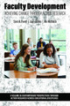Faculty Development: Achieving Change Through Action Research by Sara B. Ewell 9798887303819