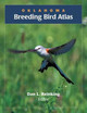 Oklahoma Breeding Bird Atlas by Daniel Reinking