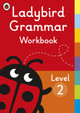 Ladybird Grammar Workbook Level 2 by  9780241336052