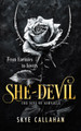 She-Devil: A Bad Boy Dark Romance by Skye Callahan 9781036701833