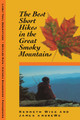 Best Short Hikes: Great Smoky Mountains by Kenneth Wise 9780870499739