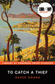 To Catch a Thief by David Dodge 9781464225345