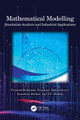 Mathematical Modelling: Simulation Analysis and Industrial Applications by Pramod Belkhode 9781032332017