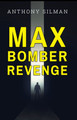 Max Bomber Revenge by Anthony Silman 9781800944954