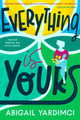 Everything Is Yours by Abigail Yardimci 9781916898646