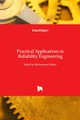 Practical Applications in Reliability Engineering by Muhammad Zubair 9781839683992
