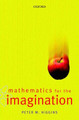 Mathematics for the Imagination by Peter Higgins 9780198604600