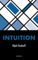 Intuition by Elijah Chudnoff 9780198777571