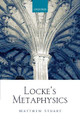 Locke's Metaphysics by Matthew Stuart 9780198805595